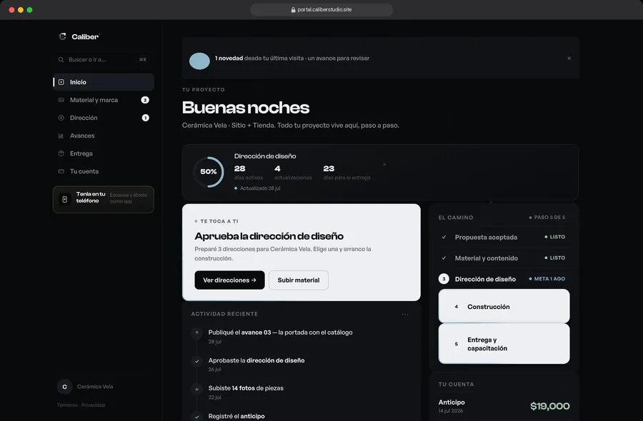 Pantalla de inicio del portal con el saludo, el avance y lo que le toca aprobar al cliente.
